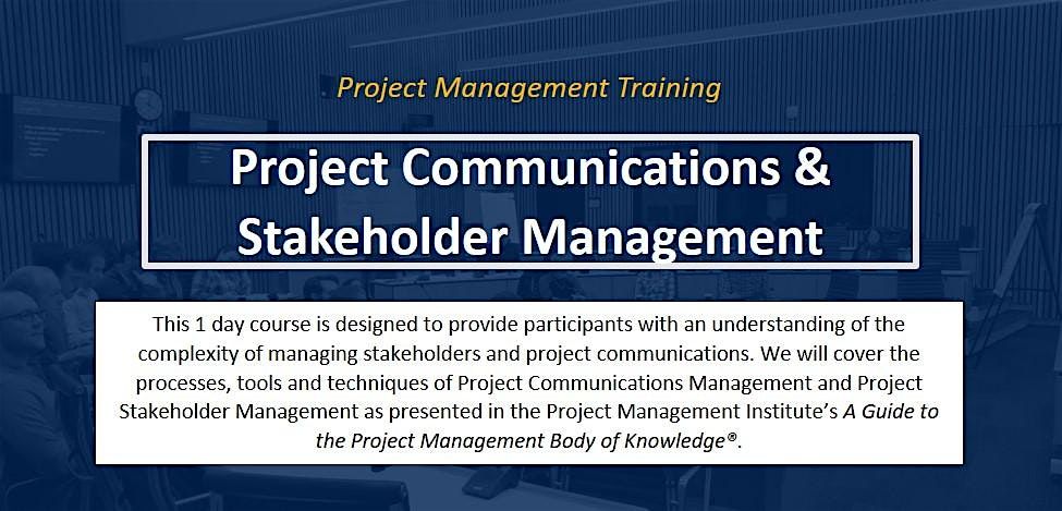 Project Communications & Stakeholder Management [ONLINE]