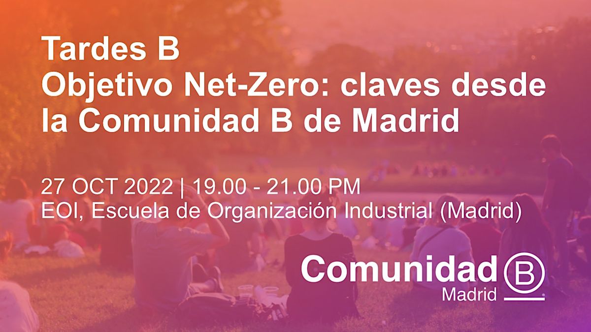 Objetivo Net-Zero: Claves Desde La Comunidad B De Madrid, EOI Escuela ...