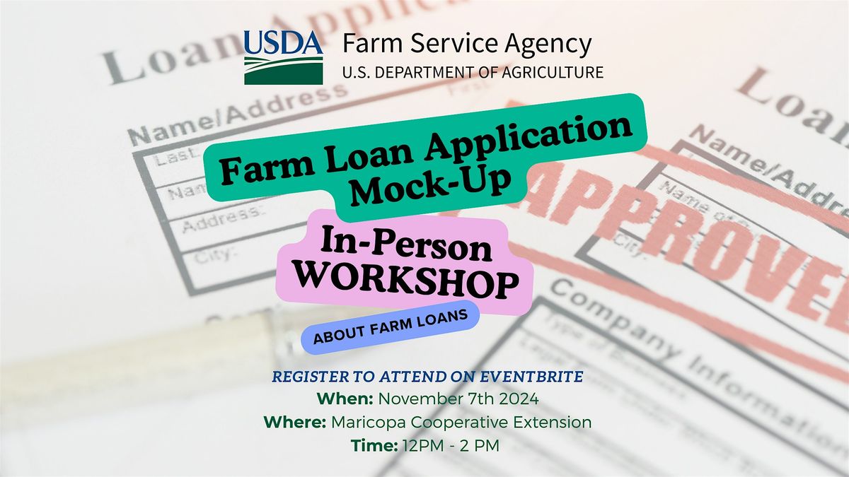 FSA LOAN APPLICATION WORKSHOP