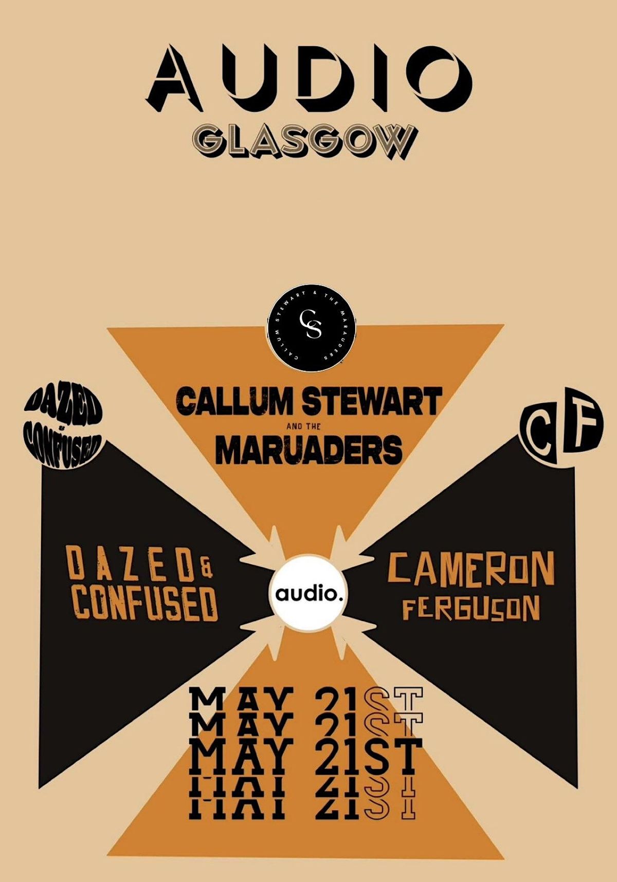 Callum Stewart and The Marauders, Dazed and Confused and Cameron Ferguson