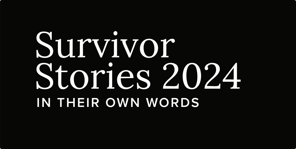 Survivor Stories