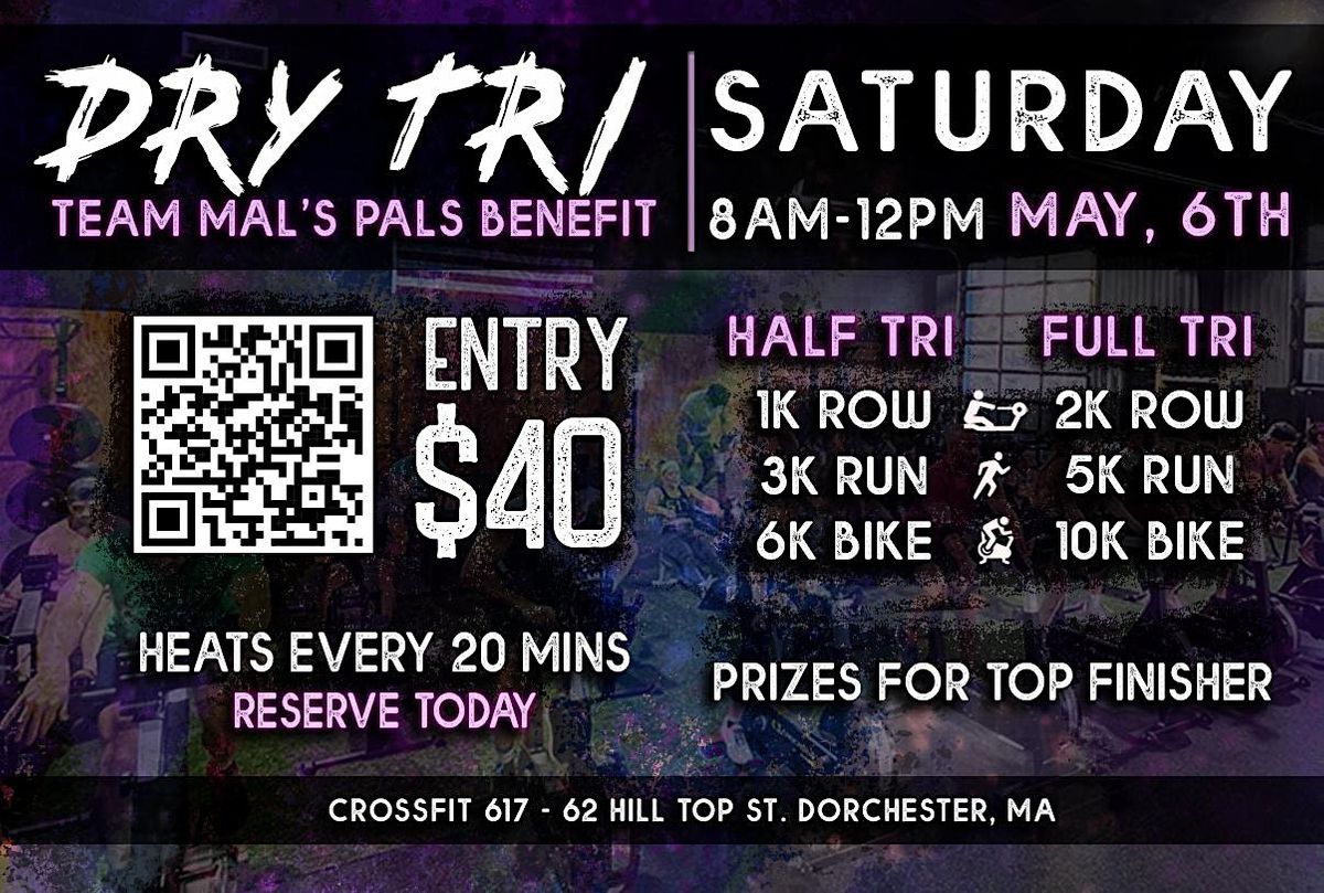 2nd Annual 617 x Mal's Pals Dry Tri(athlon)