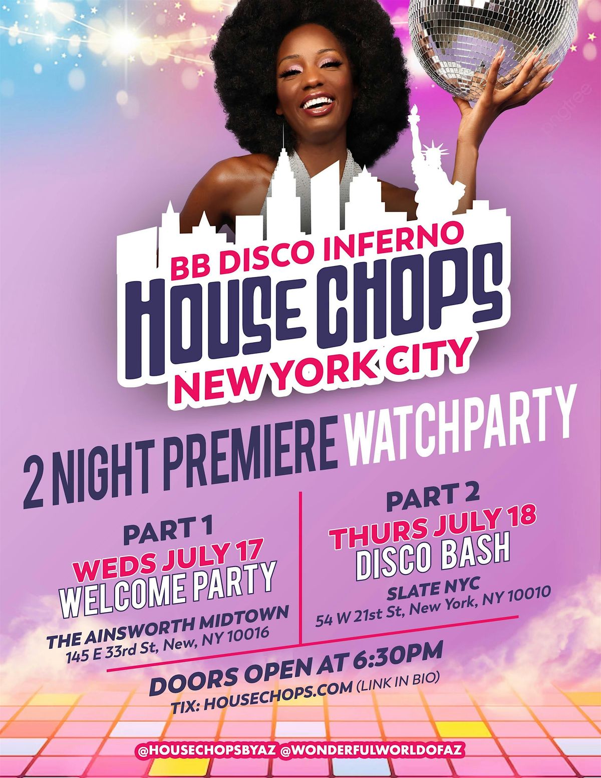 HOUSE CHOPS NYC: TWO NIGHT PREMIERE