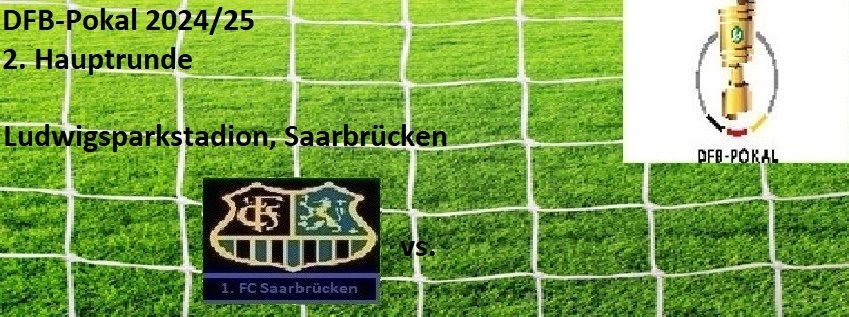 DFB-Pokal 2024\/25 - 2. Hauptrunde (Vorl\u00e4ufiger Termin)