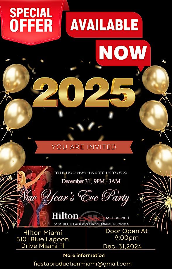 New Year's Eve Party 2025 - Hilton Miami