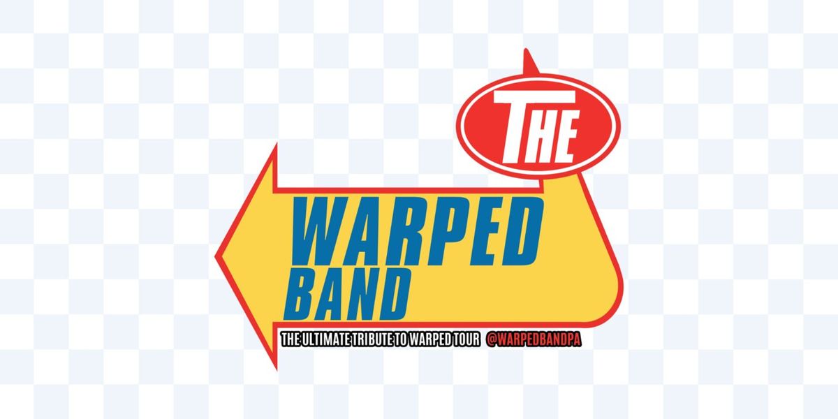 The Warped Band - The Official Tribute to Warped Tour