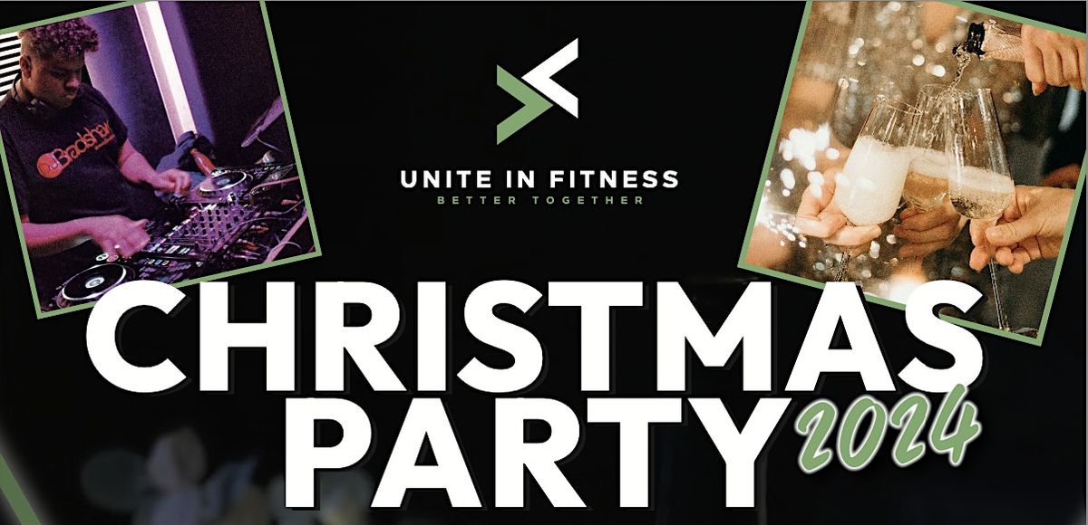 Unite in Fitness Xmas Party 2024