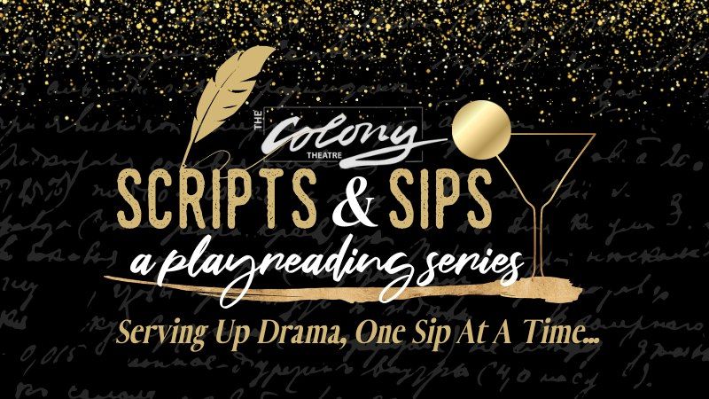 Scripts & Sips: A Playreading Series feat. "Fetch" by Alex Goldberg