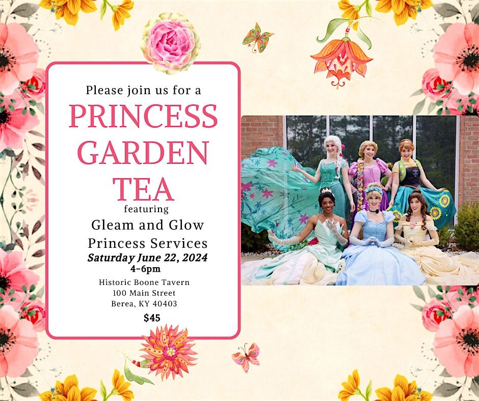 Princess Garden Tea Party Featuring Gleam and Glow Princess Services