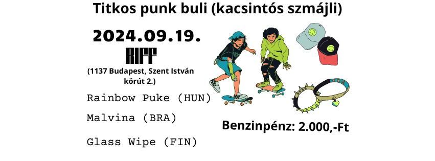 Titkos punk buli!!!!! Ja, most m\u00e1r mindegy....