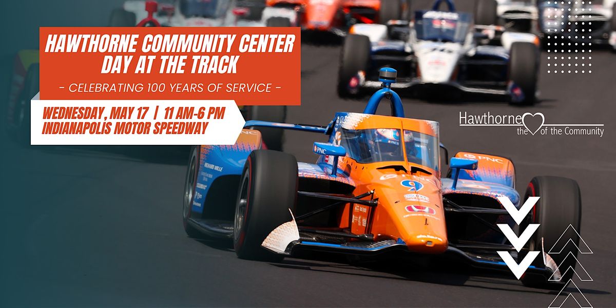2023 Hawthorne Community Center Day at the Track Celebrating 100 Years