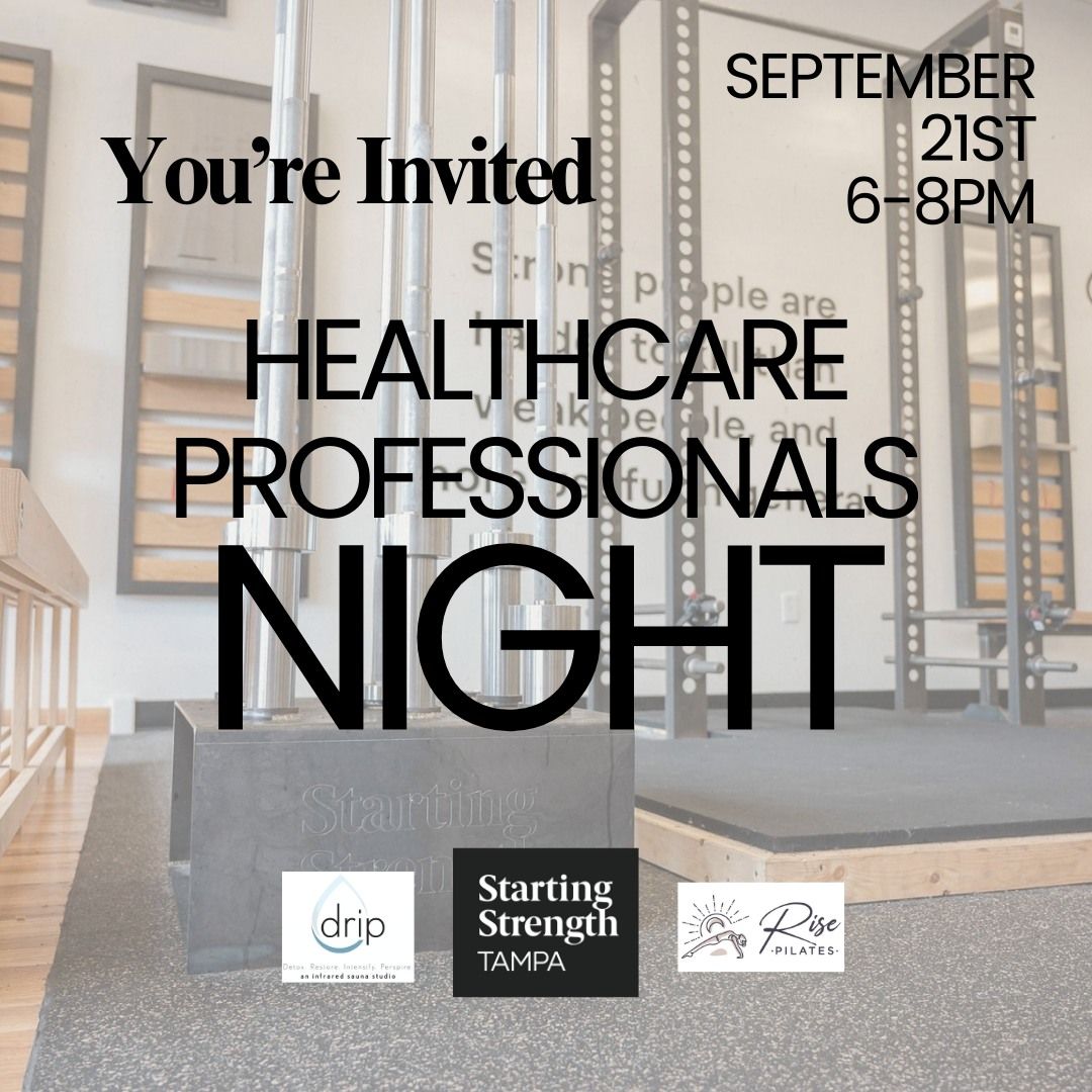 Healthcare Professionals Night @ Starting Strength Tampa