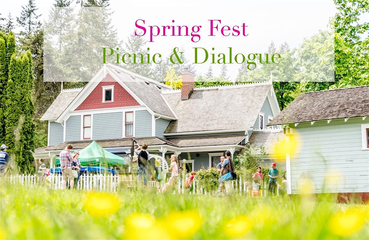 Spring Fest & Picnic Dialogue: History of Family & Friends