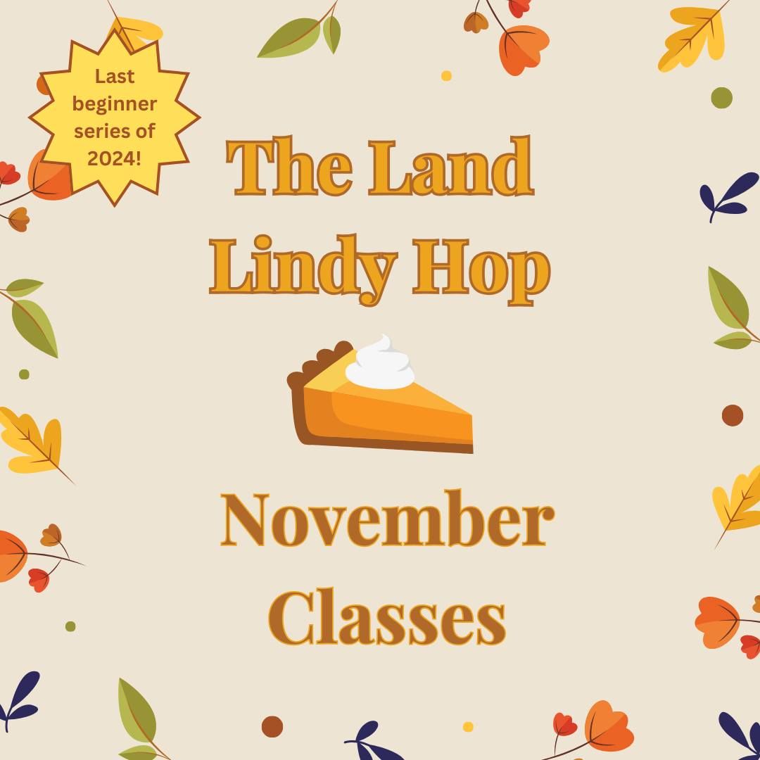 November Lindy Hop Lessons and Dances