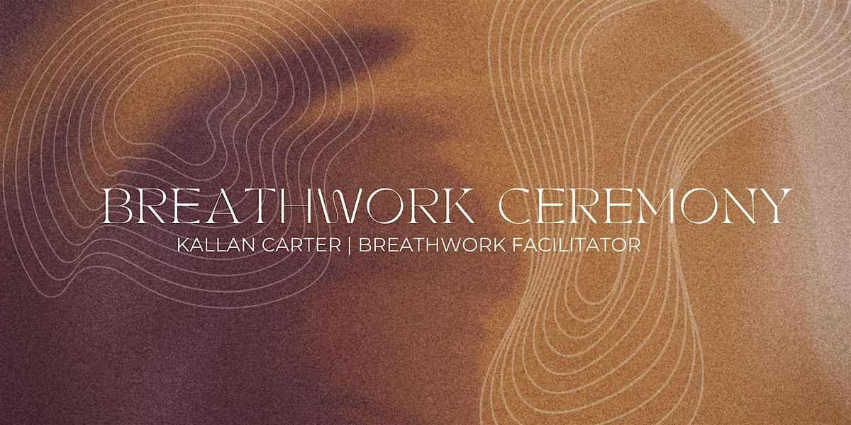 Breathwork Ceremony