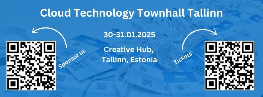 Cloud Technology Townhall Tallinn 2025