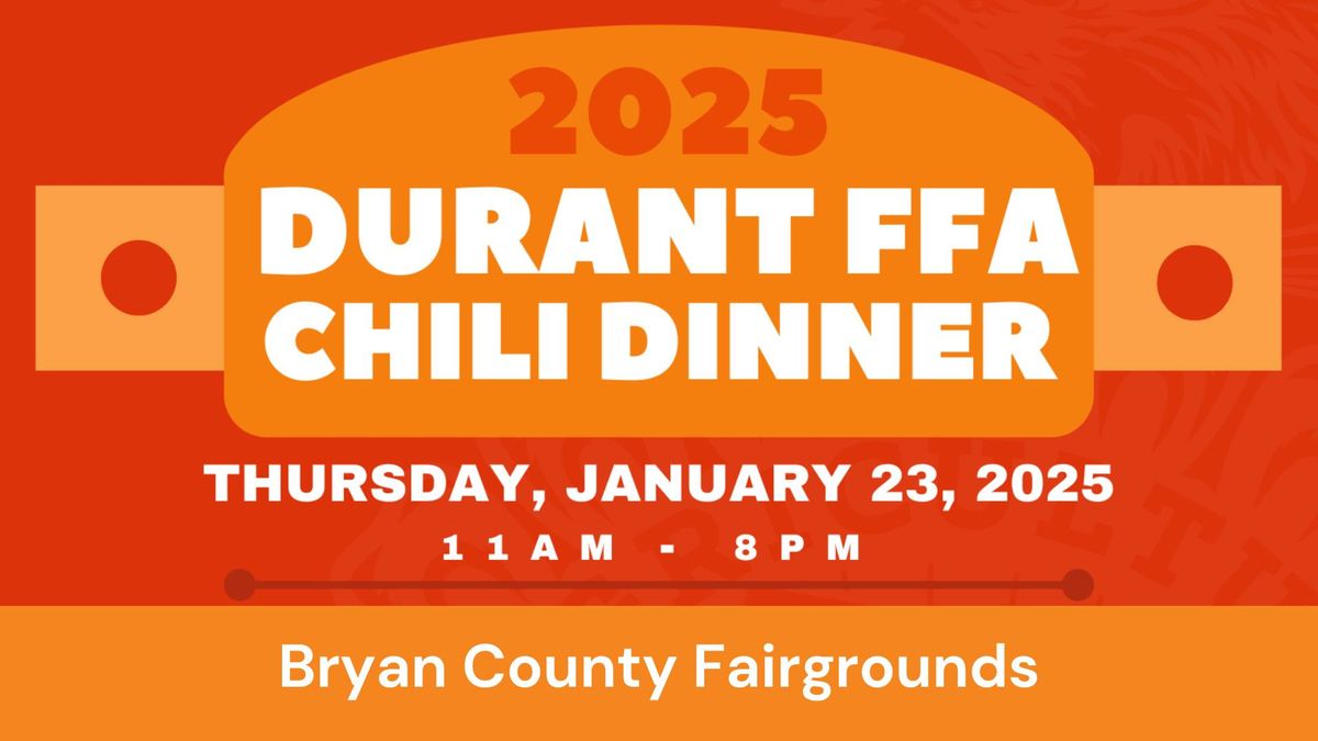 Durant FFA Chili Dinner