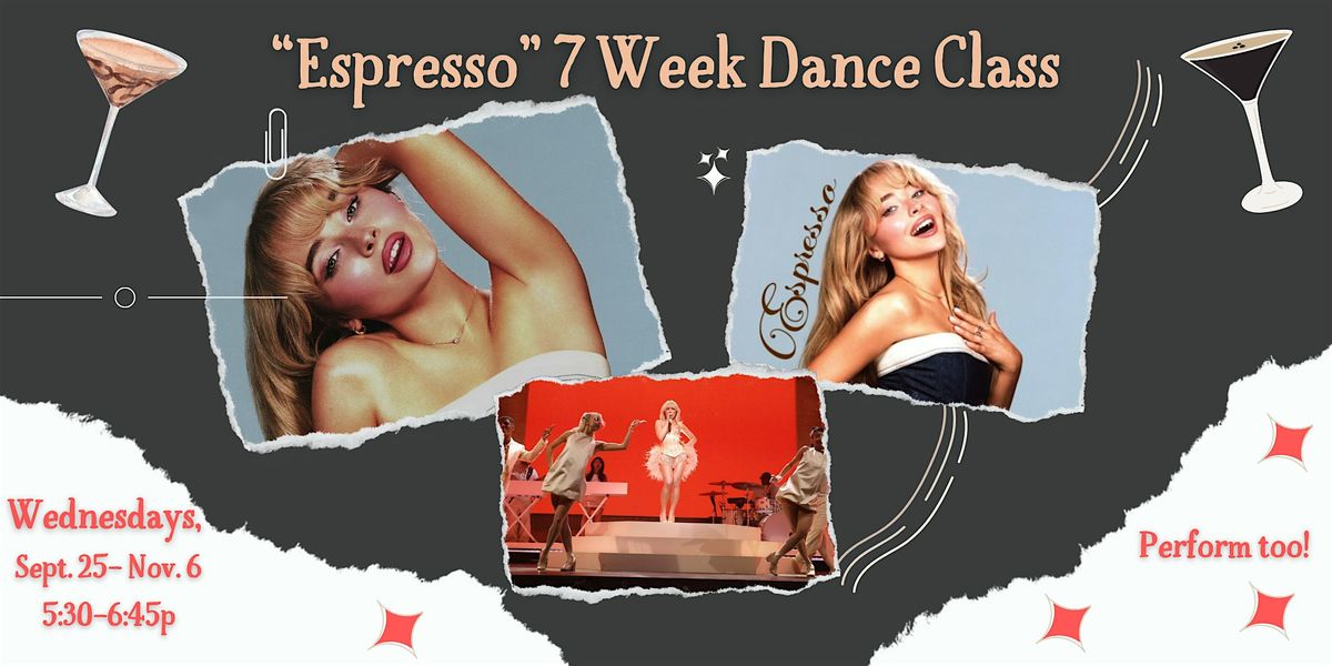 Learn Sabrina Carpenter's ESPRESSO dance in 7 Weeks and Perform!