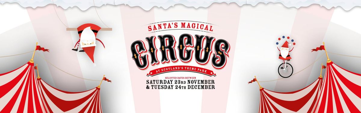 Santa's Magical Circus