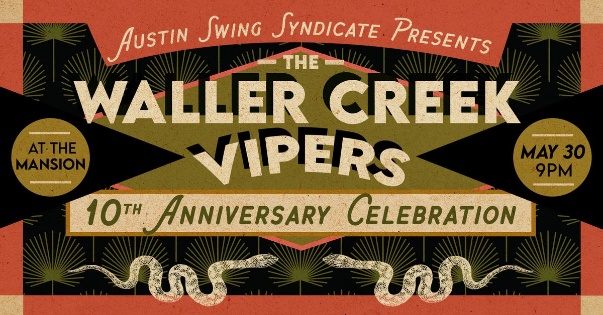 Waller Creek Vipers 10th Anniversary Dance