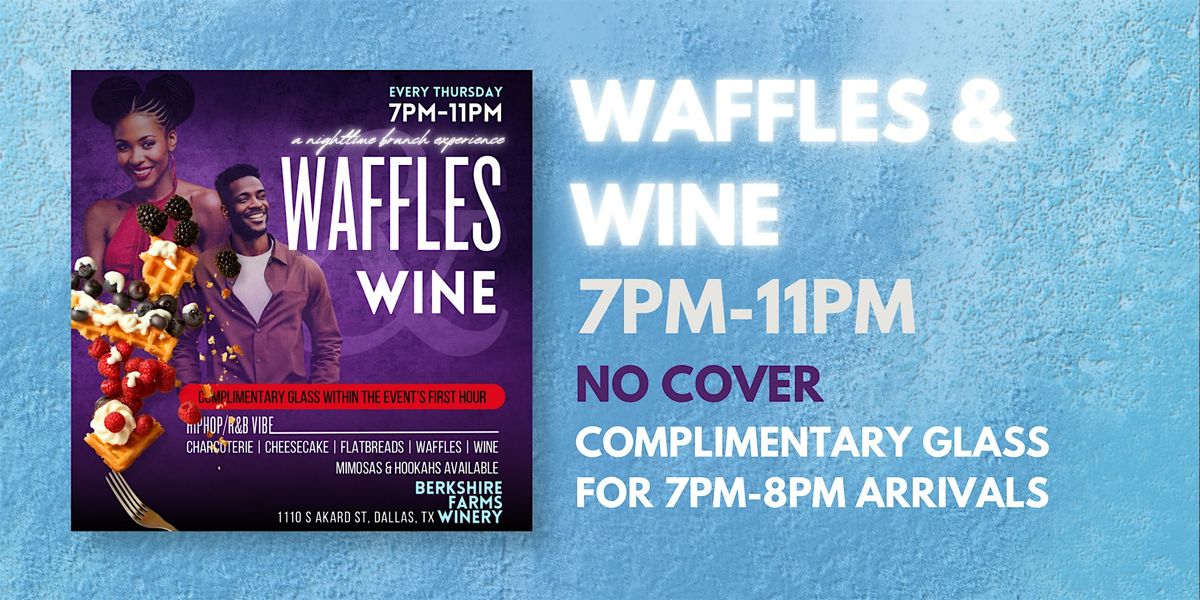 Waffles & Wine