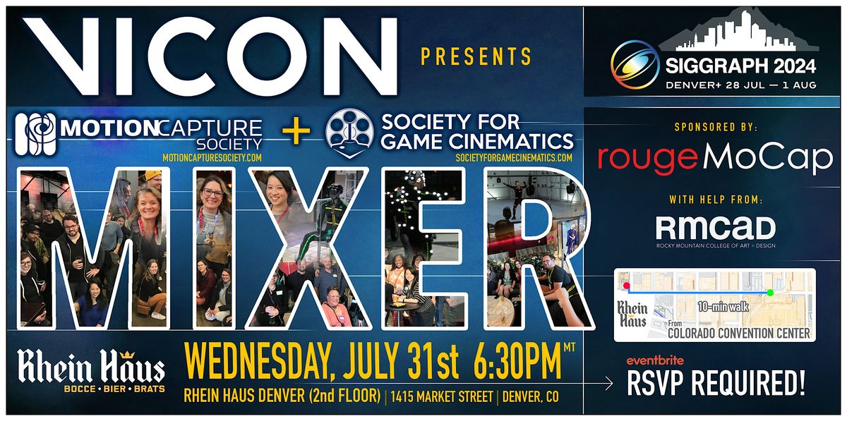 [Vicon] Society for Game Cinematics + Motion Capture Society SIGGRAPH Mixer