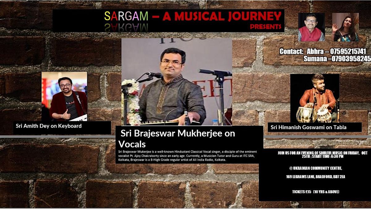 SARGAM presents \u2013 A soulful musical evening with Sri Brajeswar Mukherjee