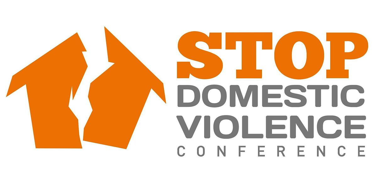 Stop Domestic Violence Conference