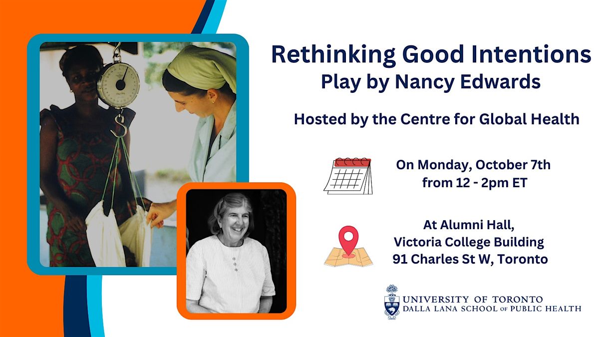 Rethinking Good Intentions - Hosted by the Centre for Global Health