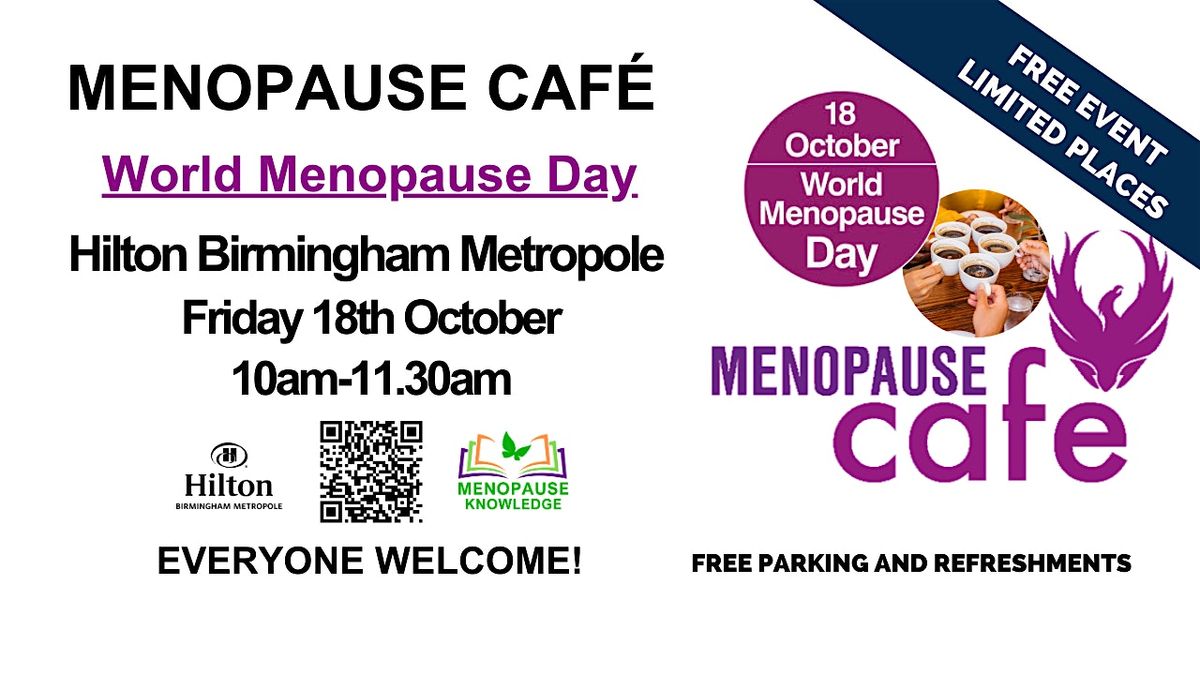 Menopause Cafe Solihull World Menopause Day 2024