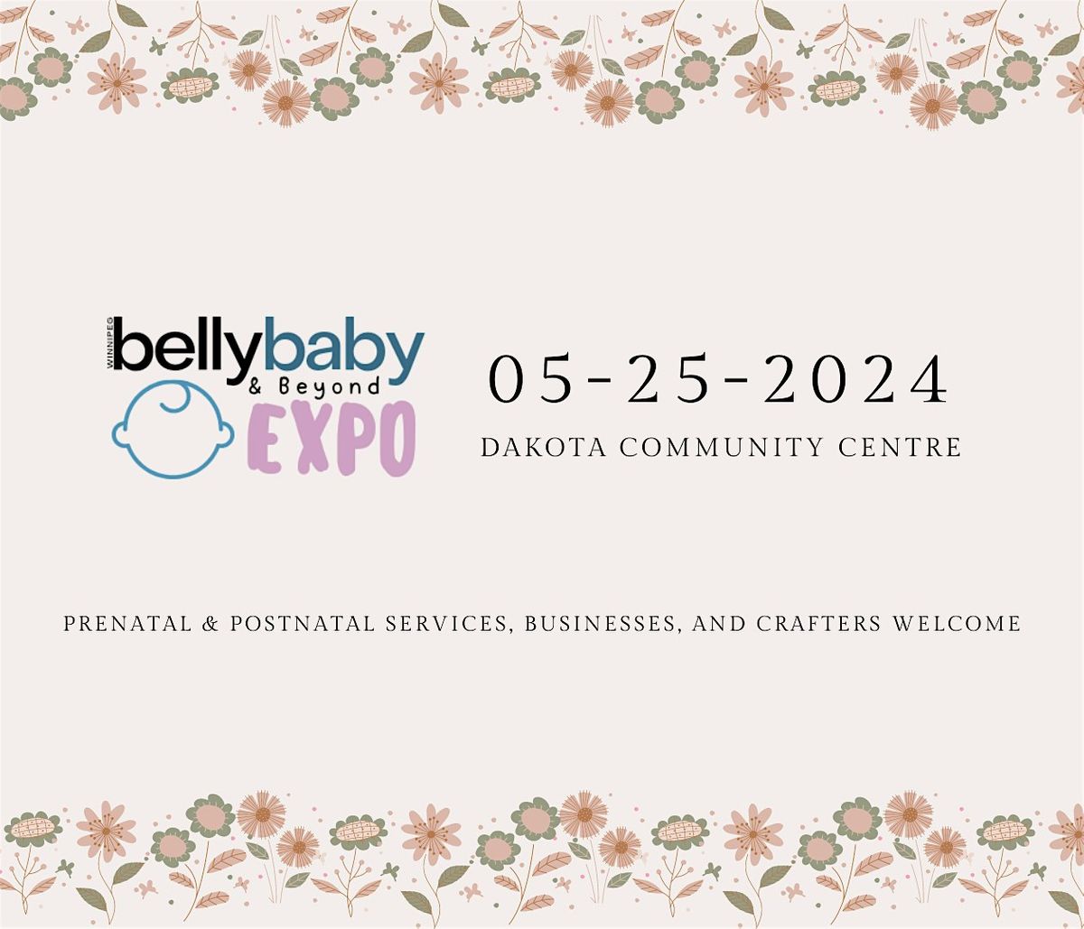 Spring 2024 Belly, Baby, & Beyond Expo