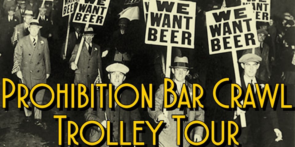 2023 Prohibition Bar Crawl and Bootlegger Bootcamp