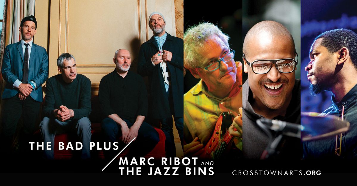 The Bad Plus & Marc Ribot and the Jazz Bins at Crosstown Arts