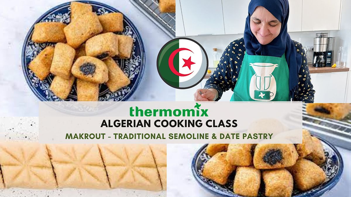 Makrout Algerian Semoline Cake Cooking Class