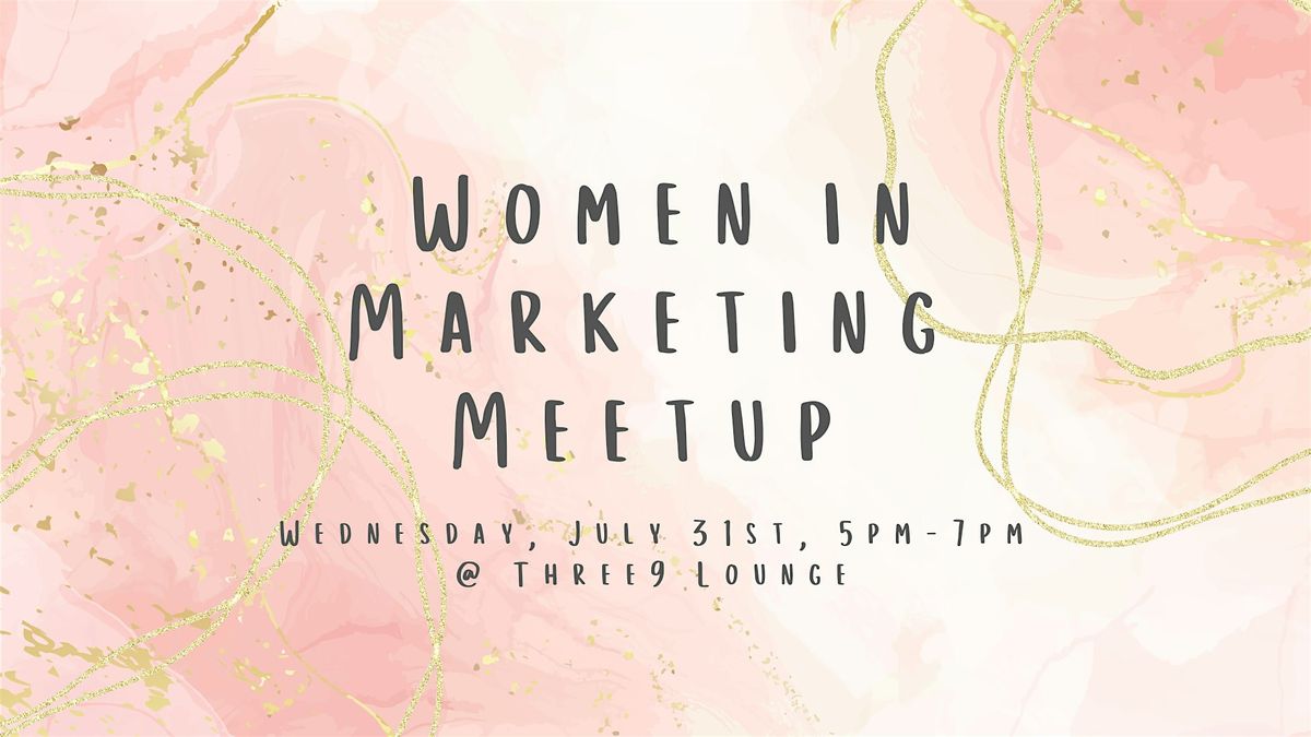 Women in Marketing Meetup