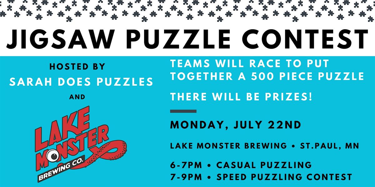 Jigsaw Puzzle Contest at Lake Monster with Sarah Does Puzzles - July 2024