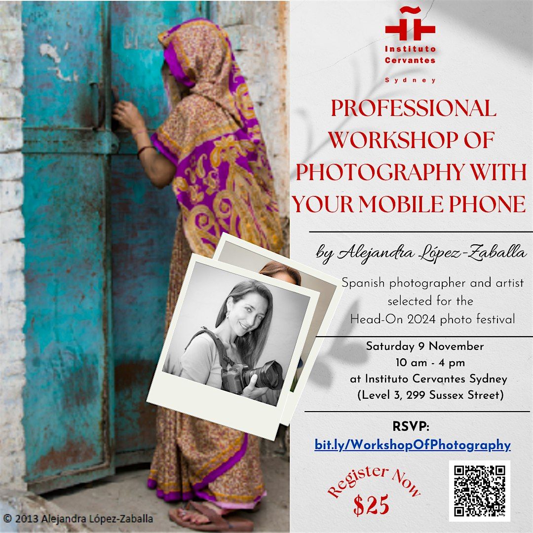 Professional Workshop Of Photography  With Your Mobile Phone