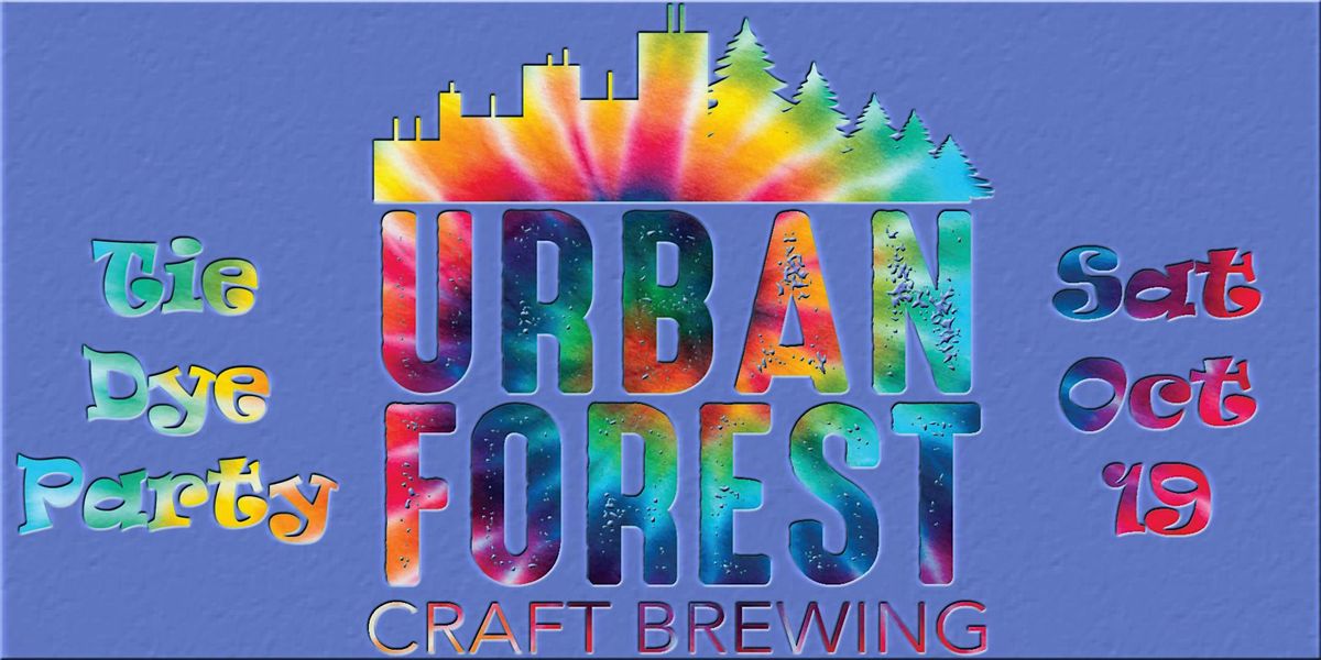 Urban Forest Tie Dye Party