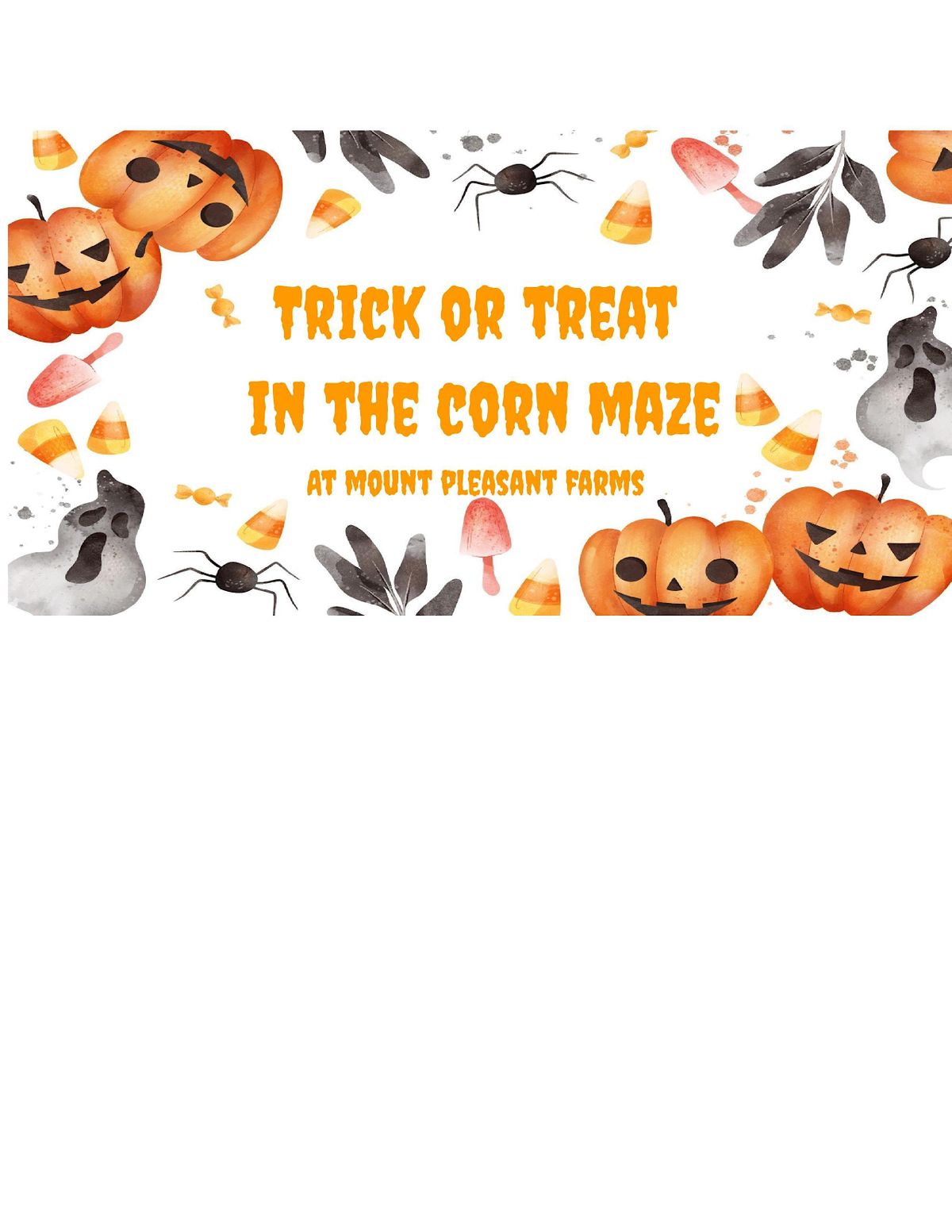 Mount Pleasant Farms Trick or Treating in the Corn Maze!, Mount