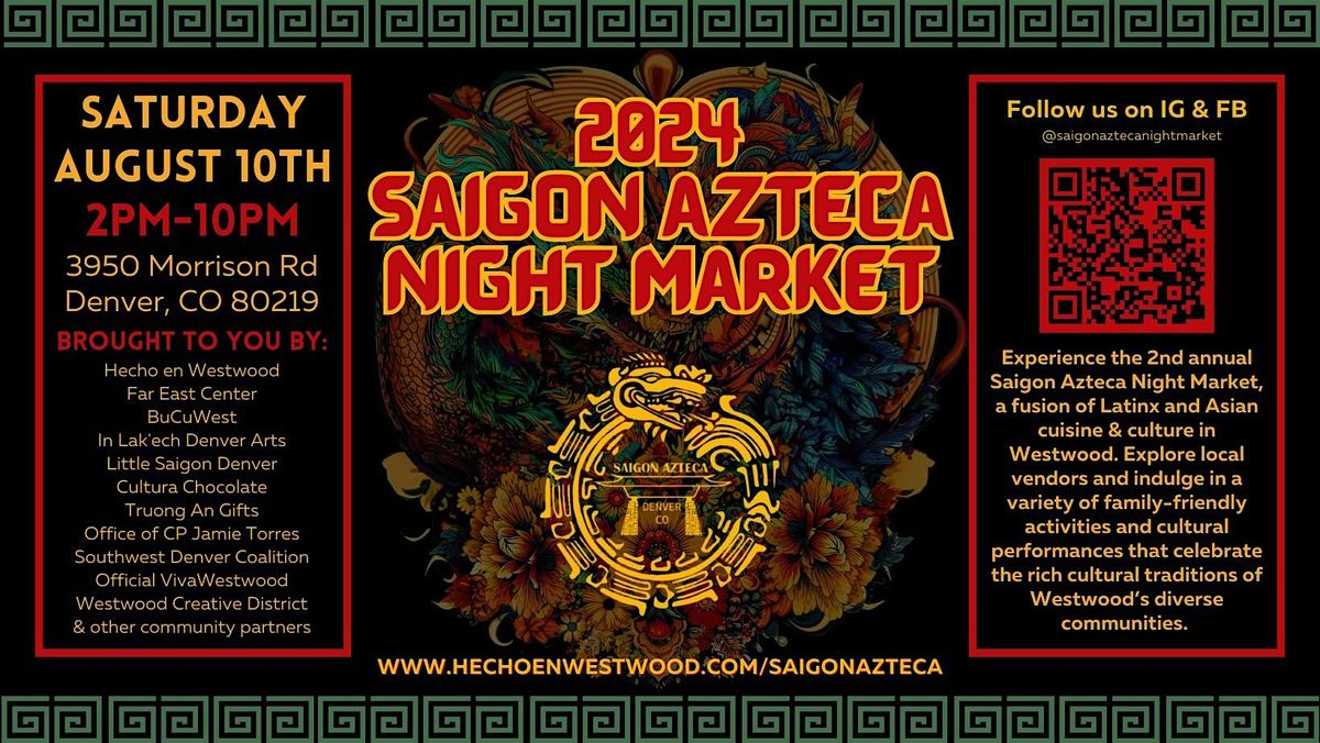 Westwood's 2nd Annual Saigon Azteca Night Market