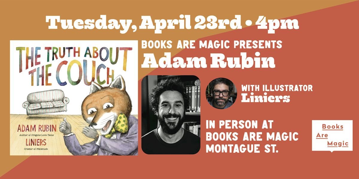In-Store: Adam Rubin & Liniers present The Truth About the Couch