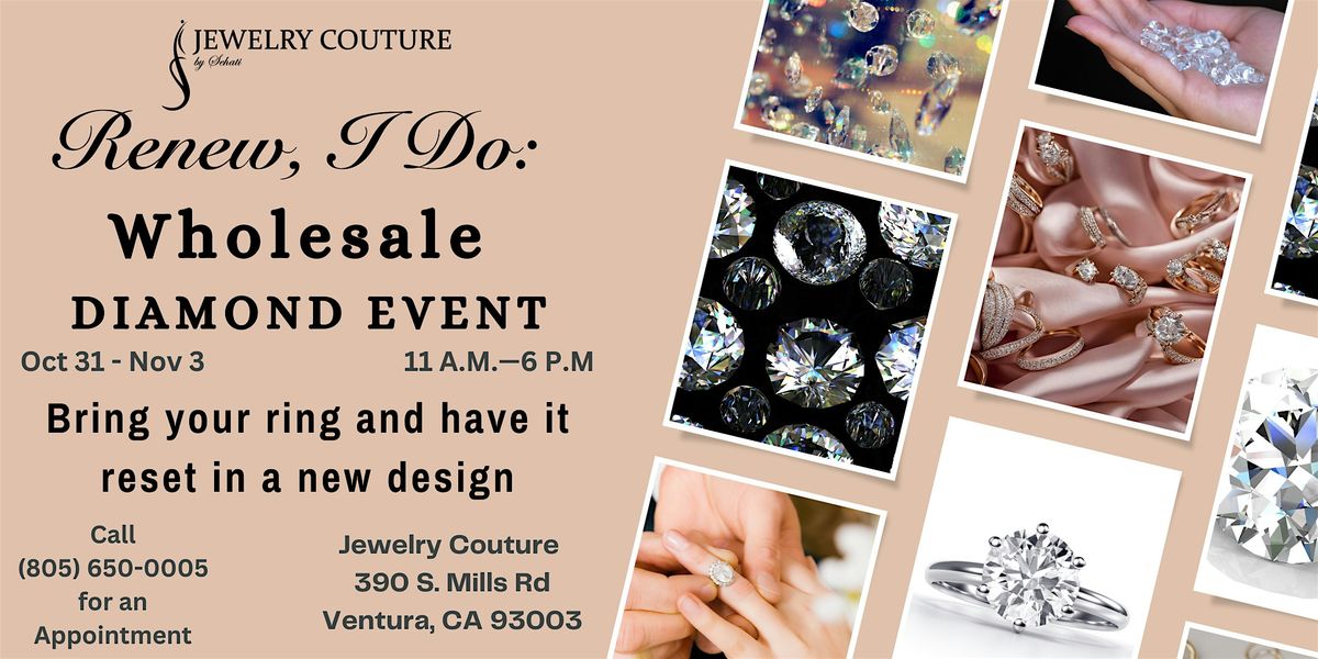 Redo, I Do: Remake and Wholesale Diamond Event