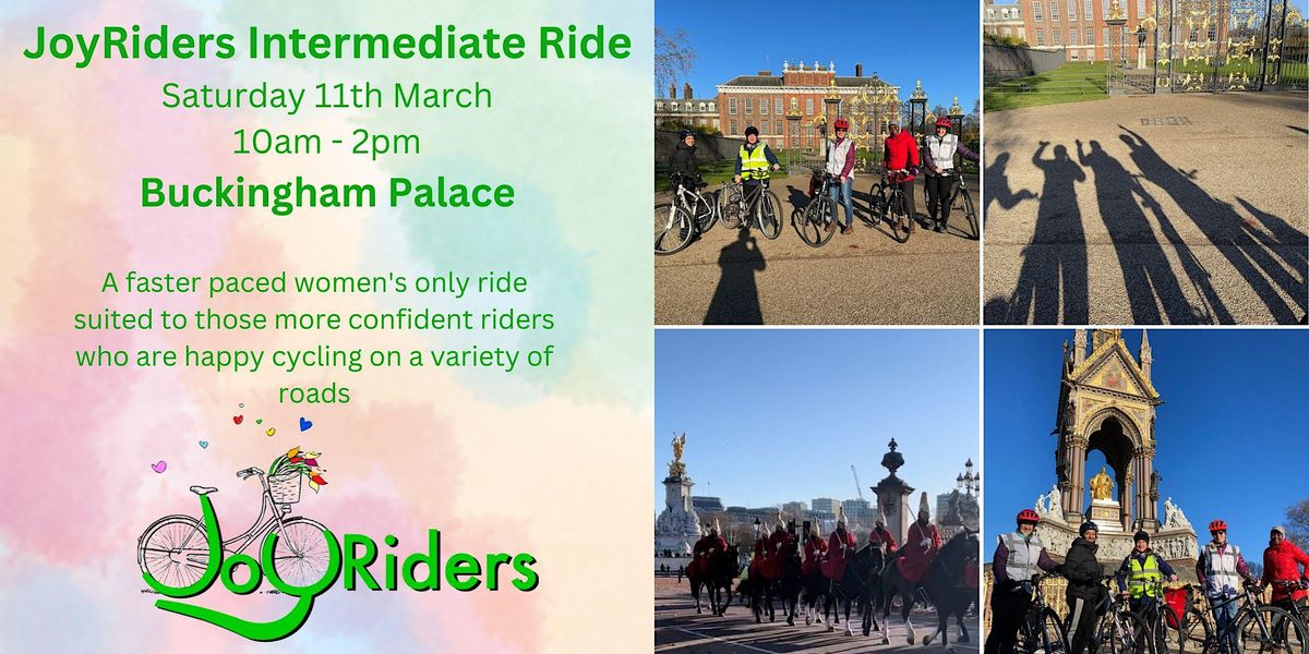 Intermediate Rides JoyRiders Intermediate Ride Ealing Council Offices to Buckingham Palace ...