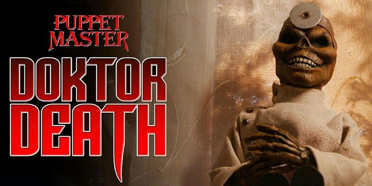 PUPPET MASTER: DOKTOR DEATH (2022)(NR)(Sat. 11\/2) 8:30pm Post-Show Q&A