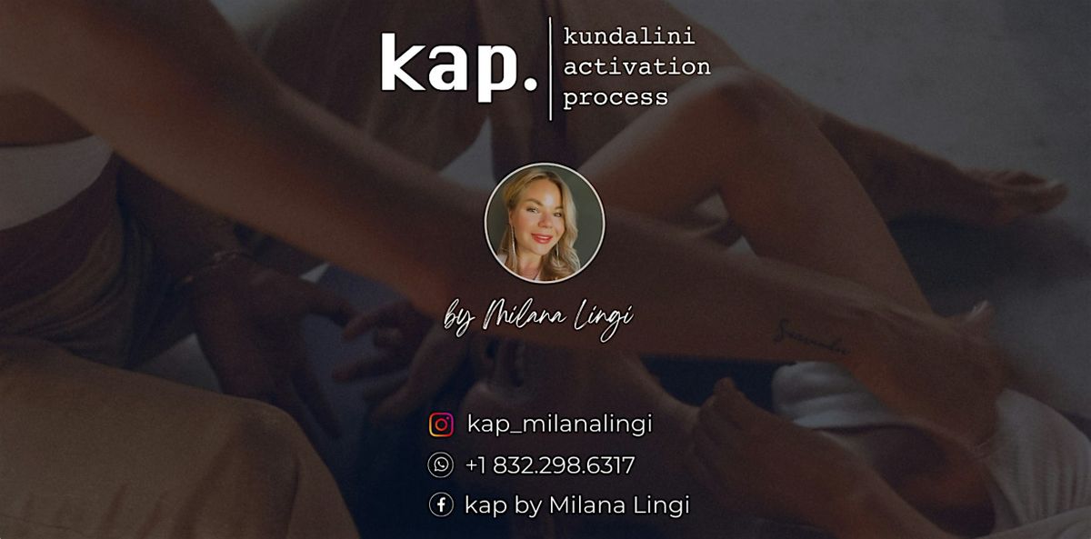 KAP Kundalini Activation Process Open Class by Milana Lingi