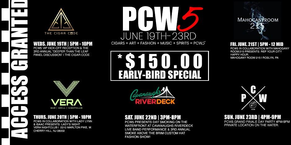 PCW5 2024 WEEKEND PASS | POWERED BY: PHILLY CIGAR WEEK