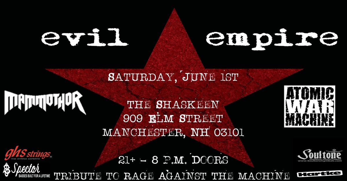 RAGE AGAINST THE MACHINE Tribute Evil Empire with Mammothor and Atomic War Machine 