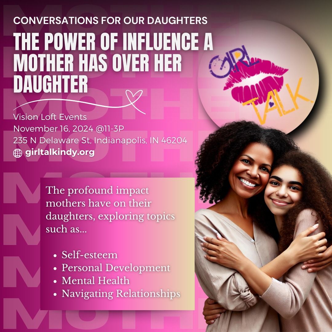 The Power of Influence a Mother Has On Her Daughter