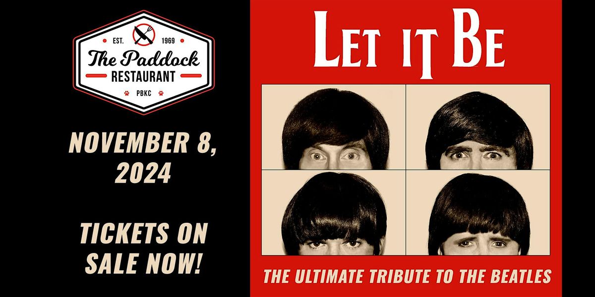 PBKC presents Beatles Tribute Band "Let it Be" Dinner & Show
