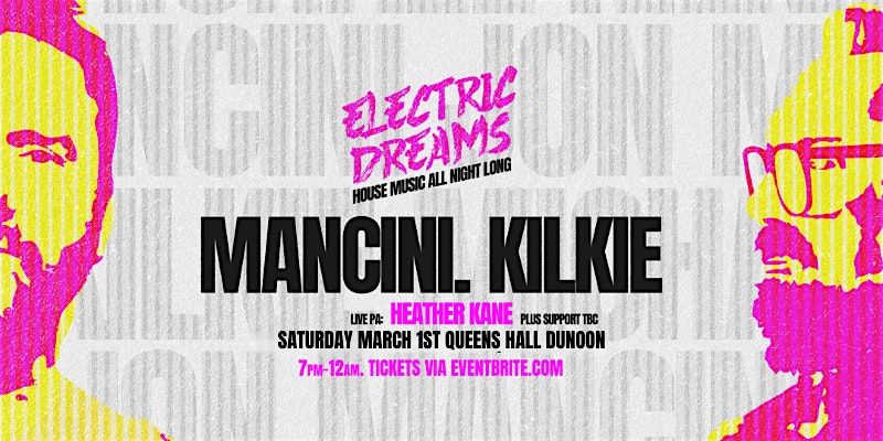 ELECTRIC DREAMS FT JON MANCINI & MICHAEL KILKIE B2B